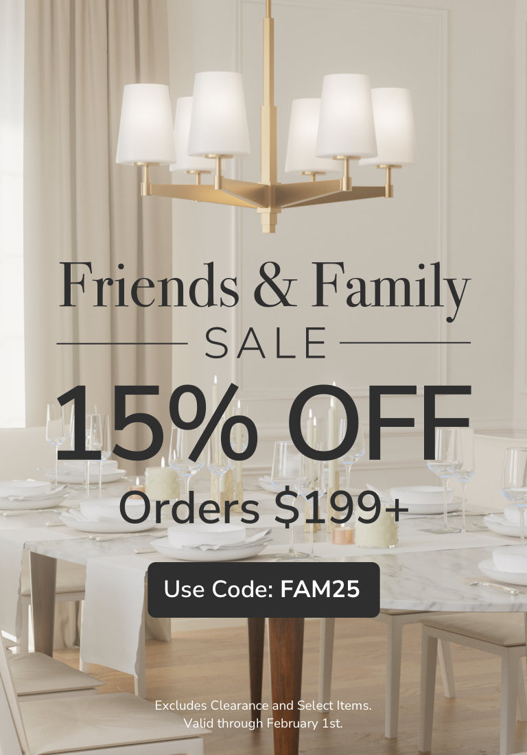 Friends & Family SALE! 15% Off orders $199+. Use Code: FAM25.