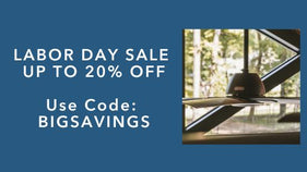 Labor Day Sale Up to 20% Off. Use Code: BIGSAVINGS.