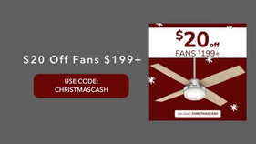 $20 off Fans $199+. Use Code: CHRISTMASCASH 