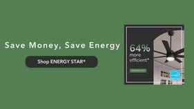 Save Money, Save Energy. Shop ENERGY STAR.